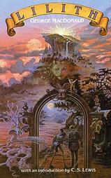 Lilith Book Cover, written by George MacDonald