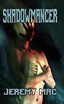 Shadowmancer eBook Cover, written by Jeremy Mac
