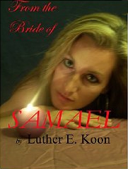 From the Bride of Samael eBook Cover, written by Luther Koon