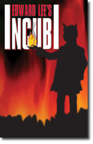 Incubi Book Cover, written by Edward Lee