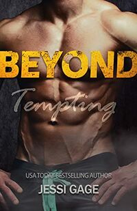 Beyond Tempting eBook Cover, written by Jessi Gage