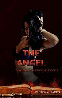 The Angel eBook Cover, written by Vanessa Sparks