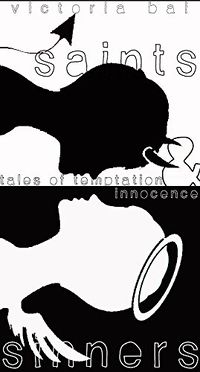 Saints and Sinners: Tales of Temptation and Innocence eBook Cover, written by Victoria Bai