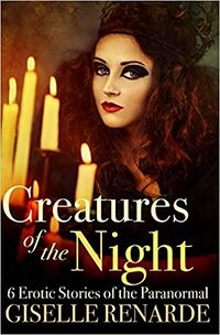 Creatures of the Night eBook Cover, written by Giselle Renarde