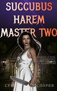 Succubus Harem Master 2 eBook Cover, written by CF Cooper