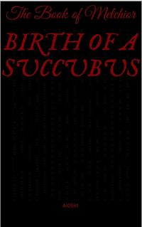 Birth of a Succubus eBook Cover, written by Aioshi