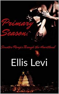 Primary Season eBook Cover, written by Ellis Levi