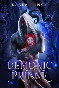 Demonic Prince eBook Cover, written by Karen Kincy