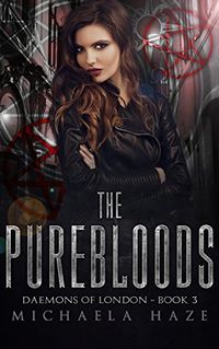 The Purebloods eBook Cover, written by Michaela Haze