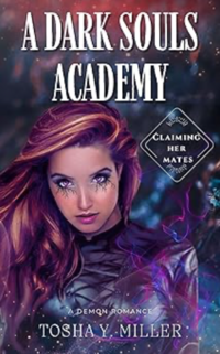 A Dark Souls Academy eBook Cover, written by Tosha Y. Miller