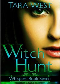 Witch Hunt eBook Cover, written by Tara West