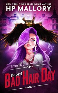 Bad Hair Day eBook Cover, written by HP Mallory