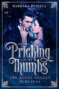 By the Pricking of My Thumbs eBook Cover, written by Barbara Russell