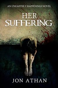Her Suffering eBook Cover, written by Jon Athan