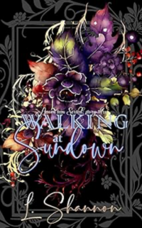 Walking at Sundown eBook Cover, written by L. Shannon