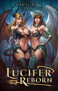 Lucifer Reborn eBook Cover, written by Dante King