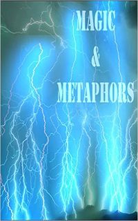 Magic and Metaphors eBook Cover, written by Dou7g and Amanda Lash