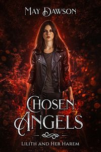Chosen Angels eBook Cover, written by May Dawson