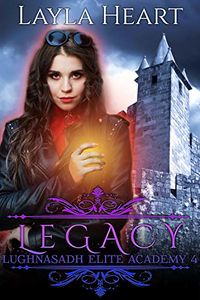 Legacy eBook Cover, written by Layla Heart