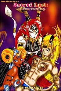 Sacred Lust: Maiden Training eBook Cover, written by C.P. Brickhouse