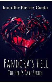 Pandora's Hell eBook Cover, written by Jennifer Pierce-Gaeta