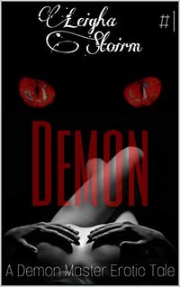 Demon eBook Cover, written by Leigha Stoirm