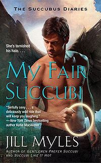 My Fair Succubi Book Cover, written by Jill Myles