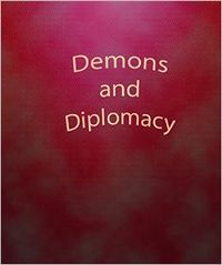Demons and Diplomacy eBook Cover, written by Dou7g and Amanda Lash