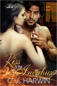 Kiss of the Incubus eBook Cover, written by C.J. Harwin