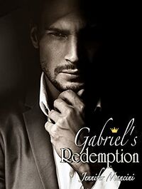 Gabriel's Redemption eBook Cover, written by Jennifer Mancini