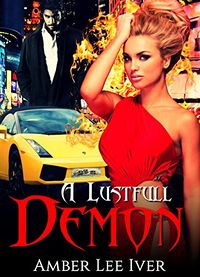A Lustful Demon eBook Cover, written by Amber Lee Iver