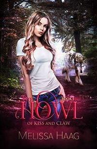 The Howl eBook Cover, written by Melissa Haag