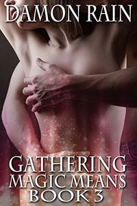 Gathering eBook Cover, written by Damon Rain