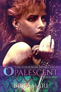 Opalescent eBook Cover, written by Bri Amari