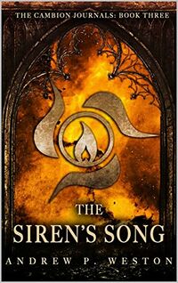 The Siren's Song eBook Cover, written by Andrew P. Weston