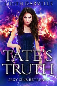 Tate's Truth eBook Cover, written by Lilith Darville