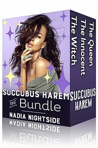 Succubus Harem - The Bundle eBook Cover, written by Nadia Nightside