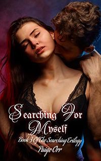 Searching For Myself eBook Cover, written by Paige Orr