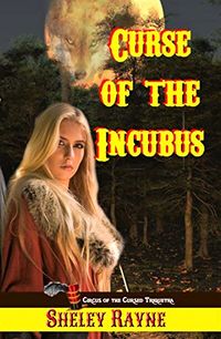 Curse of the Incubus: Triquetra of Choice eBook Cover, written by Sheley Rayne
