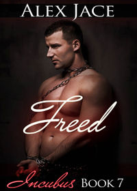 Freed eBook Cover, written by Alex Jace