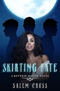 Skirting Fate eBook Cover, written by Salem Cross