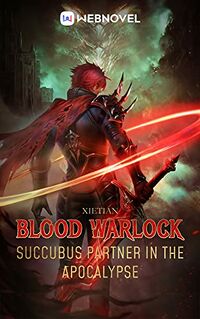 Blood Warlock Book 21 eBook Cover, written by Xie Tian