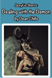 Dealing with the Demon eBook Cover, written by Dean Chills