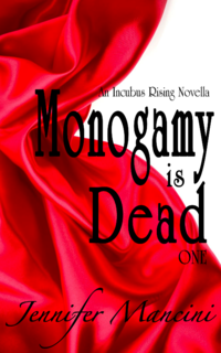 Monogamy is Dead eBook Cover, written by Jennifer Mancini