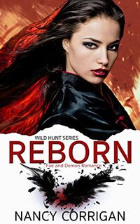 Reborn eBook Cover, written by Nancy Corrigan