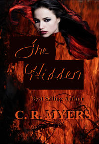The Hidden-Episode Ten eBook Cover, written by C. R. Myers