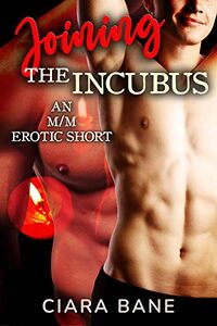 Joining the Incubus eBook Cover, written by Ciara Bane
