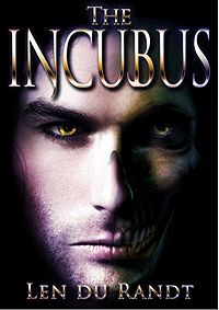 The Incubus eBook Cover, written by Len du Randt