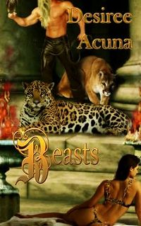 Beasts Book Cover, written by Desiree Acuna