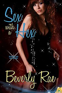 Sex With A Hex eBook Cover, written by Beverly Rae